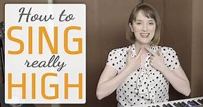 How to sing really high - Voice lesson on how to sing higher