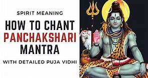 Benefits of Shiva Panchakshari Mantra | How to Chant Panchakshari Mantra?