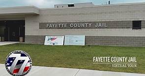 Fayette County Jail Virtual Tour