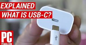 Explained: What Is USB-C?