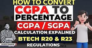 "Master BTech R20/R23 CGPA to Percentage Conversion: Step-by-Step Guide to SGPA & CGPA Calculations"