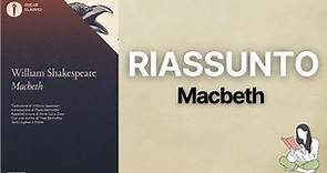 👉🏽 Riassunti Macbeth di William Shakespeare 📖 - TRAMA & RECENSIONE ✅