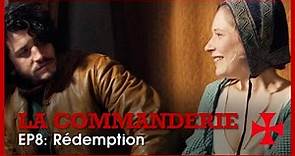 La Commanderie - Rédemption - Ep 8/8 - Clément Sibony - Louise Pasteau - Série France 3 - HD (Tetra)