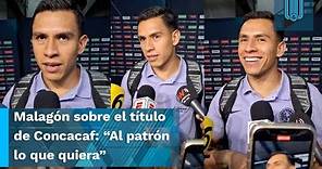 Luis Malagón sobre el título de Concacaf: “Al patrón lo que quiera, hay que ir por ello”