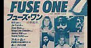 FUSE ONE (Live in Japan 1981) ～ Double Steel (東京「厚生年金会館})