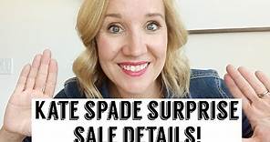 Kate Spade Surprise Sale! Everything you need to know!
