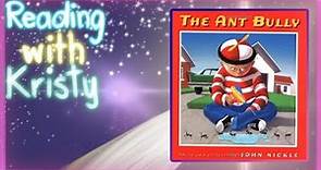 Read Aloud - The Ant Bully