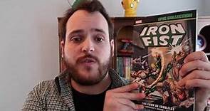 Iron Fist Epic Collection: The Fury of Iron Fist Review