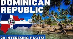 DOMINICAN REPUBLIC: 20 Facts in 3 MINUTES