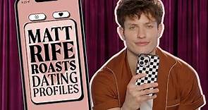 Matt Rife Hilariously ROASTS Your Dating Profiles | Cosmopolitan