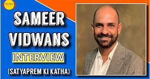Director Sameer Vidwans Interview | Satyaprem Ki Katha | Kartik Aaryan | Kiara Advani | Filme Shilmy