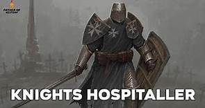 Knights Hospitaller: A Brief History