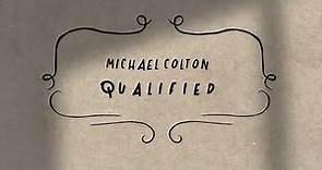 Michael Colton- Qualified (Official Lyric Video)