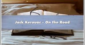 Jack Kerouac - On the Road Audiobook