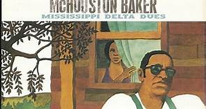 McHouston Baker - Mississippi Delta Dues