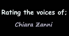 Rating the Voices of Chiara Zanni