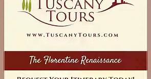 Tuscany Tours Presents: The Florentine Renaissance Tour