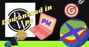 How to download PW app in Pc/Laptop