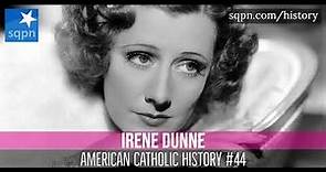 Hollywood Golden Age star Irene Dunne and her Catholic faith - American Catholic History