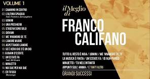 Il meglio di Franco Califano vol.1 - Grandi successi (Il meglio della musica Italiana)