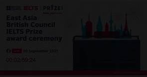 [LIVE] East Asia British Council IELTS Prize 2020/21 Virtual Award Ceremony