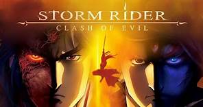 Storm rider "clash of evil"