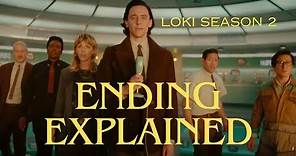 Loki Season 2 ENDING EXPLAINED (From a Marvel Comics Perspective!) MCU SPOILERS