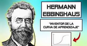 Biografía de Hermann EBBINGHAUS (Creador de la Curva del Aprendizaje) | Pedagogía MX