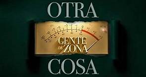 Gente de Zona - Otra Cosa (Full Album)