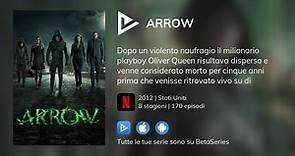 Dove guardare la serie TV Arrow in streaming online?