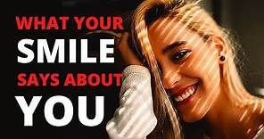 What Your Smile Says About Your Personality?
