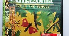 Scorpions - Amazonia - Live In The Jungle