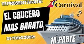 El crucero más BARATO de 2022, casi GRATIS ($40us PP), el Carnival Radiance #carnival