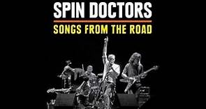 Spin Doctors - Songs From The Road CD Tease-A-Rama - "What Time Is It"
