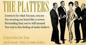 The Platters - The Great Pretender - Lyrics