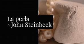 La perla - resumen y análisis (John Steinbeck )