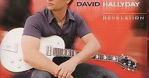 David Hallyday - Révélation
