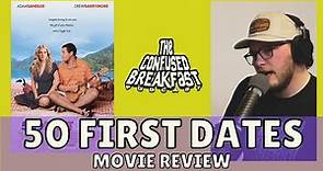 50 First Dates Movie Review