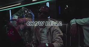 CHOW LEE - CHOW BELLA [OFFICIAL VIDEO]