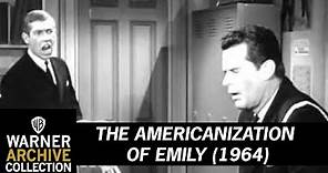 Trailer | The Americanization of Emily | Warner Archive