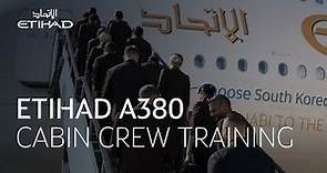 Etihad A380 - Cabin Crew Training | Etihad Airways