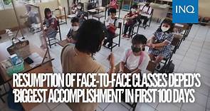 Resumption of face-to-face classes DepEd’s ‘biggest accomplishment’ in first 100 days