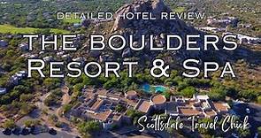 Hotel Review - The Boulders Resort & Spa in Scottsdale Arizona