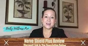 Nerve Shield Plus Review - Does It Really Work?