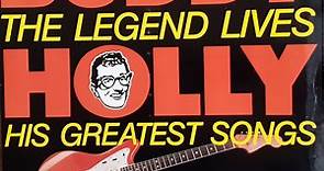 Buddy Holly - The Legend Lives - His Greatest Songs
