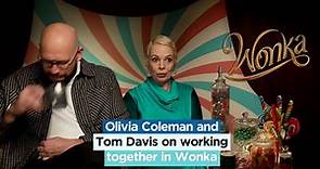 Olivia Coleman and Tom Davis on working together in Wonka film