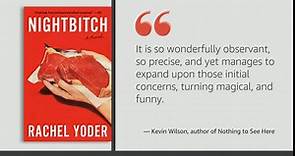 Nightbitch: A Novel by Yoder, Rachel