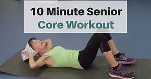 10 Minute Core Workout For Seniors. Blast Away Belly Fat!