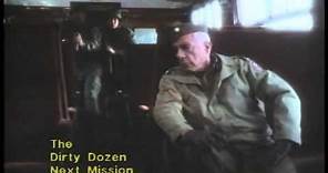 Dirty Dozen: The Next Mission Trailer 1985