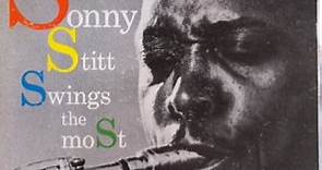 Sonny Stitt - Sonny Stitt Swings The Most